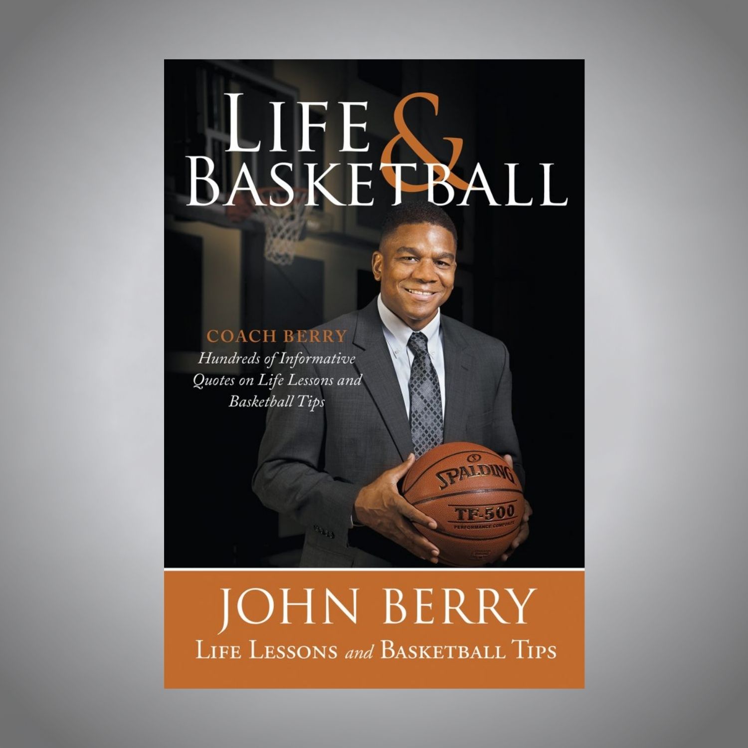 Life and Basketball Book (Signed Copy)
